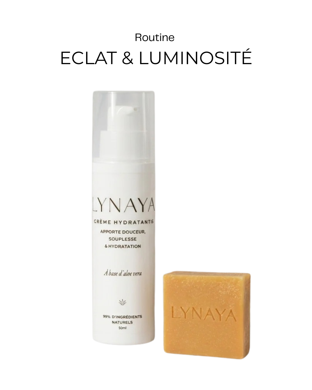 Routine visage - Éclat & luminosité