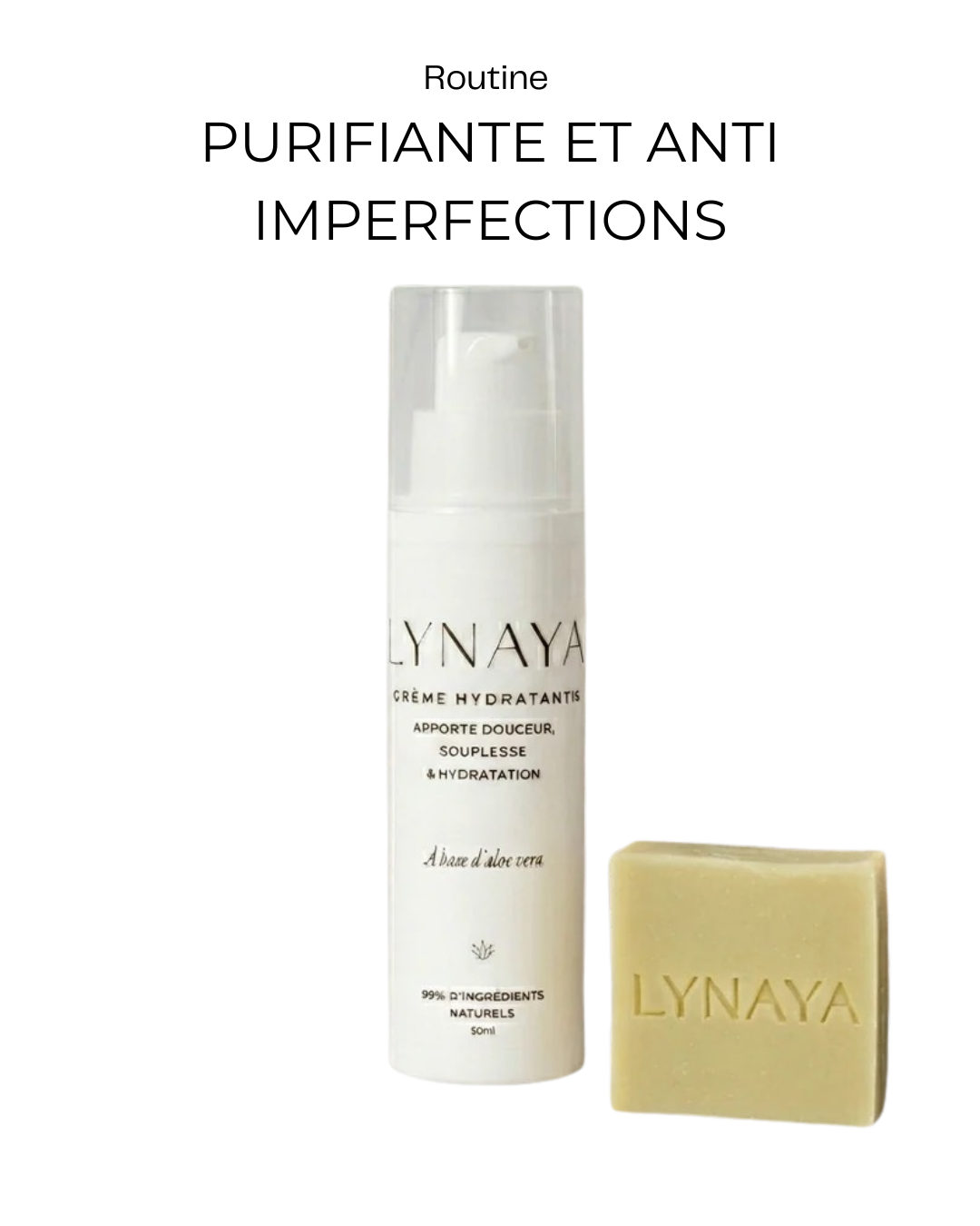Routine visage - Purifiante & anti-imperfections